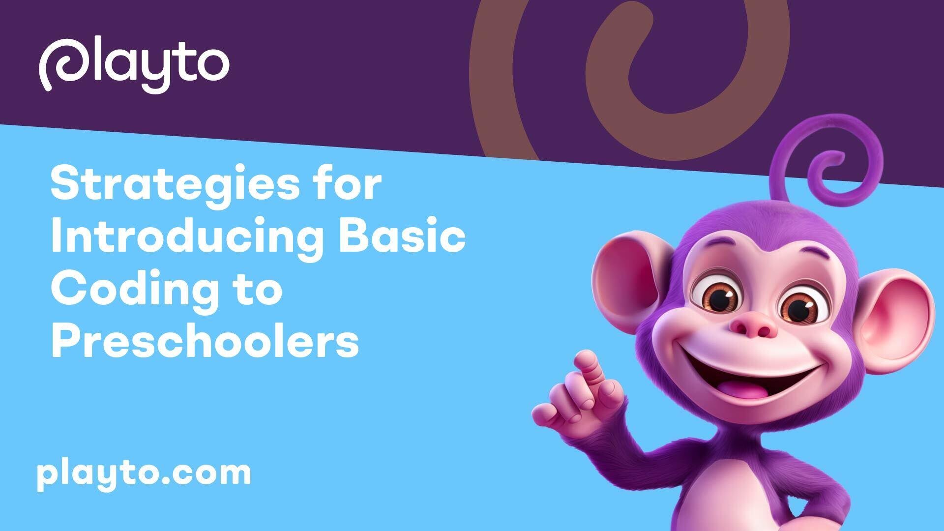 Strategies for Introducing Basic Coding to Preschoolers