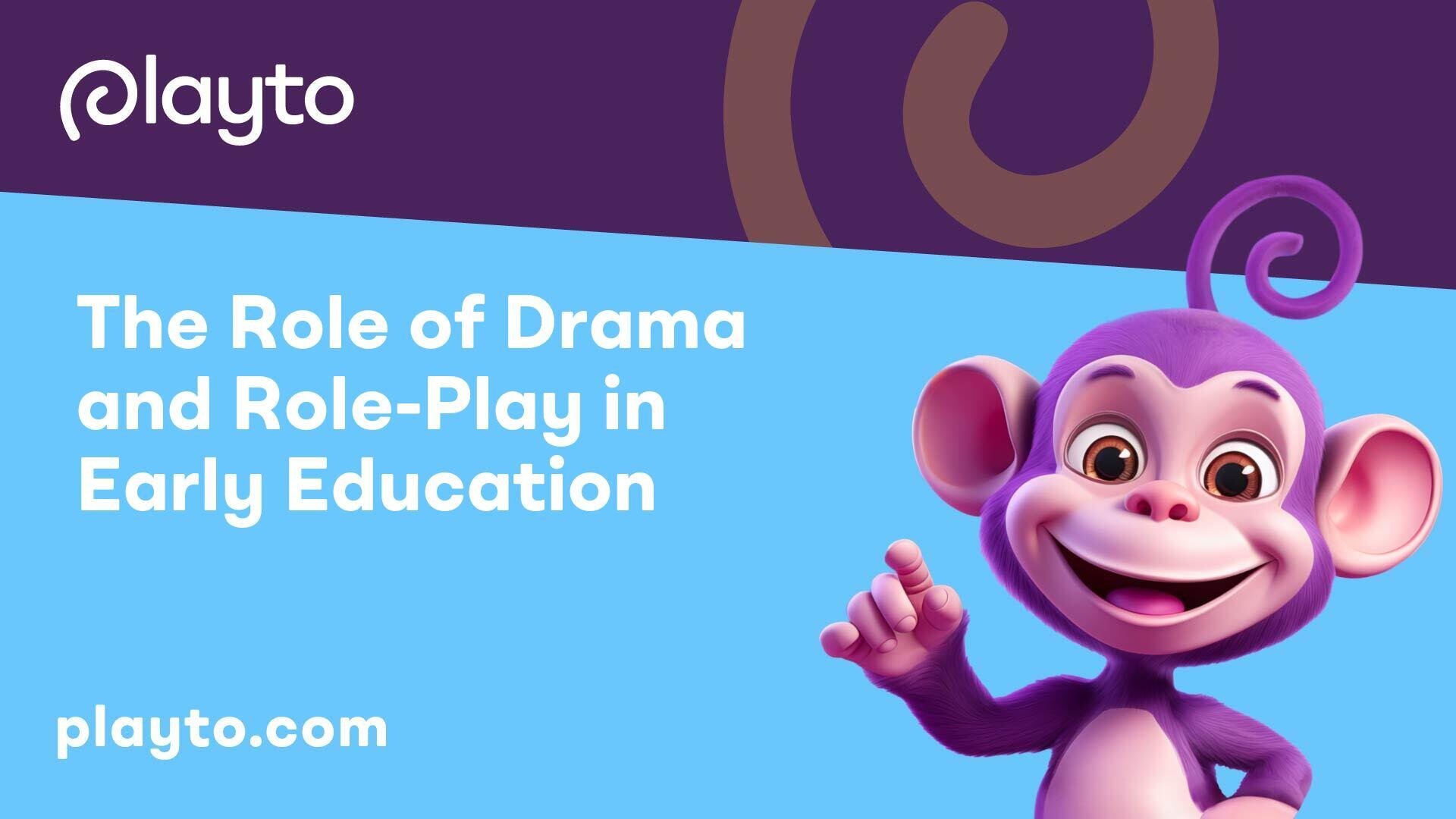 The Role of Drama and Role-Play in Early Education