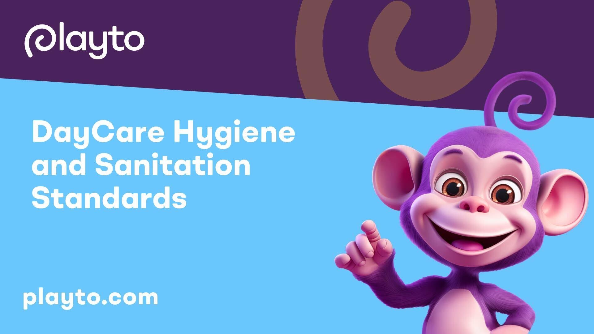 DayCare Hygiene and Sanitation Standards