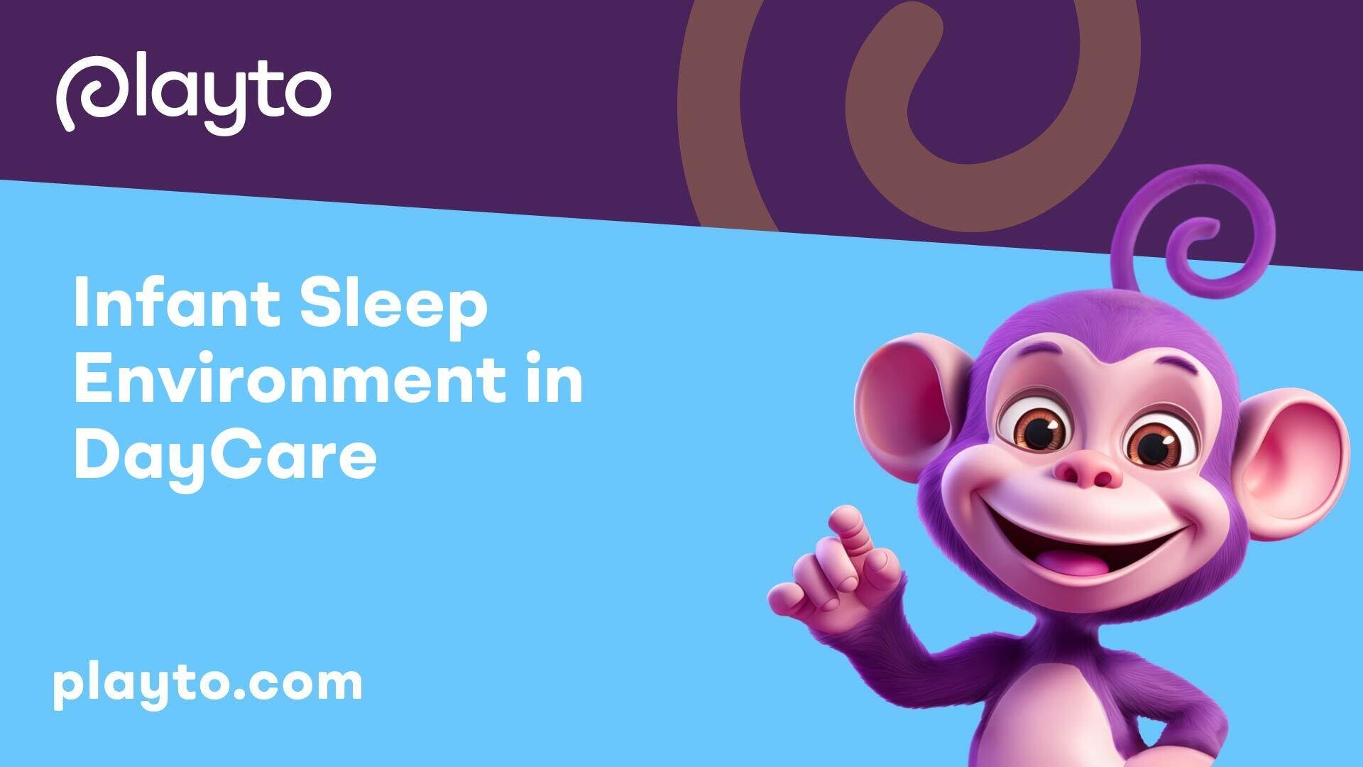 Infant Sleep Environment in DayCare