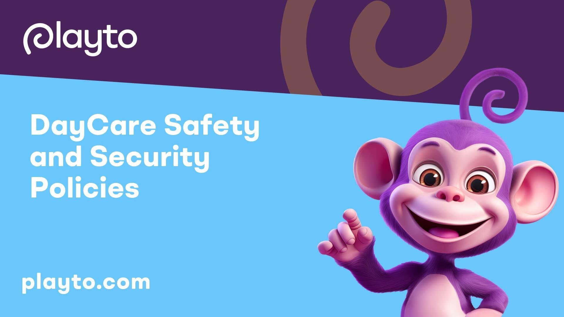 DayCare Safety and Security Policies