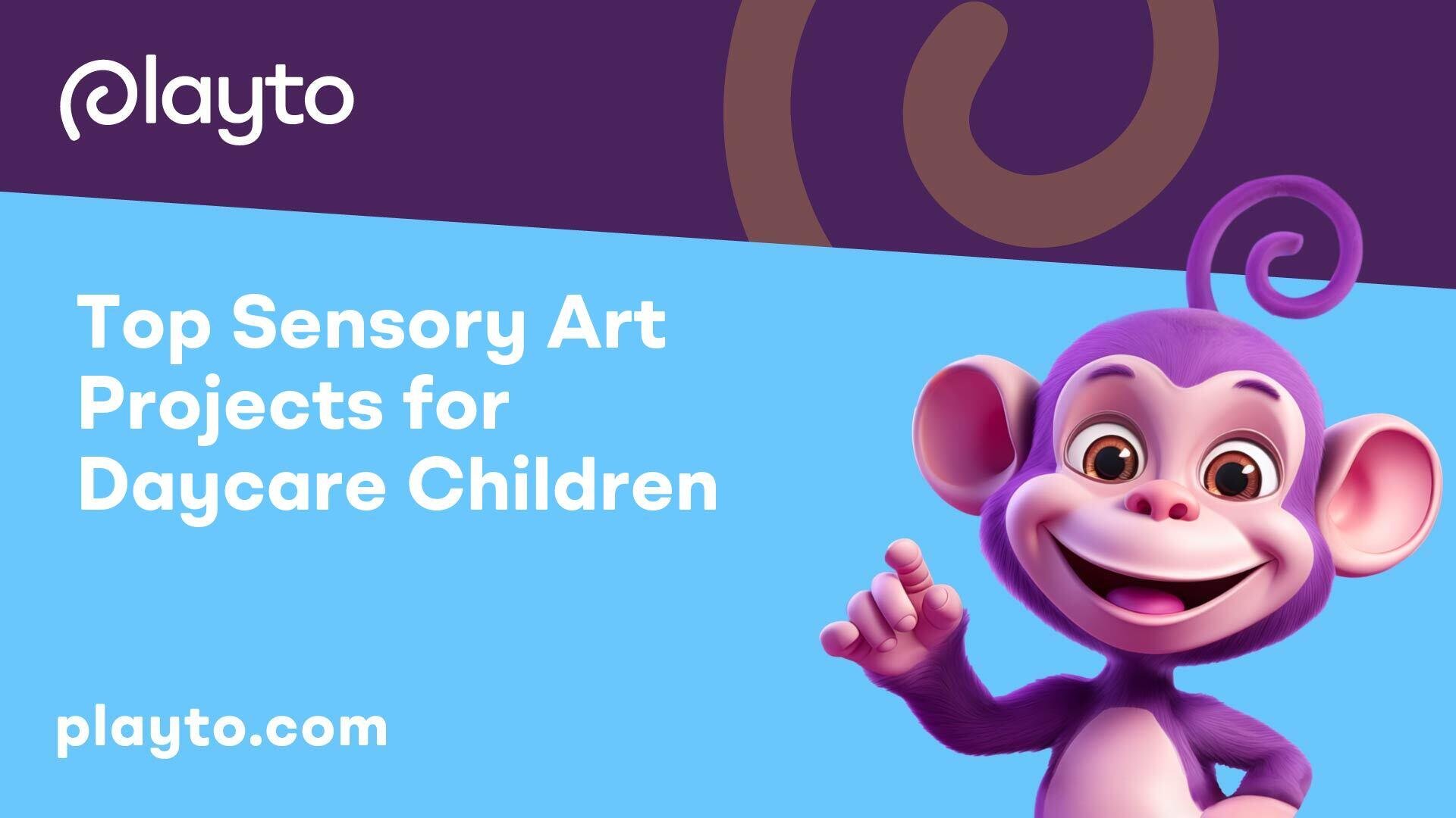 Top Sensory Art Projects for Daycare Children